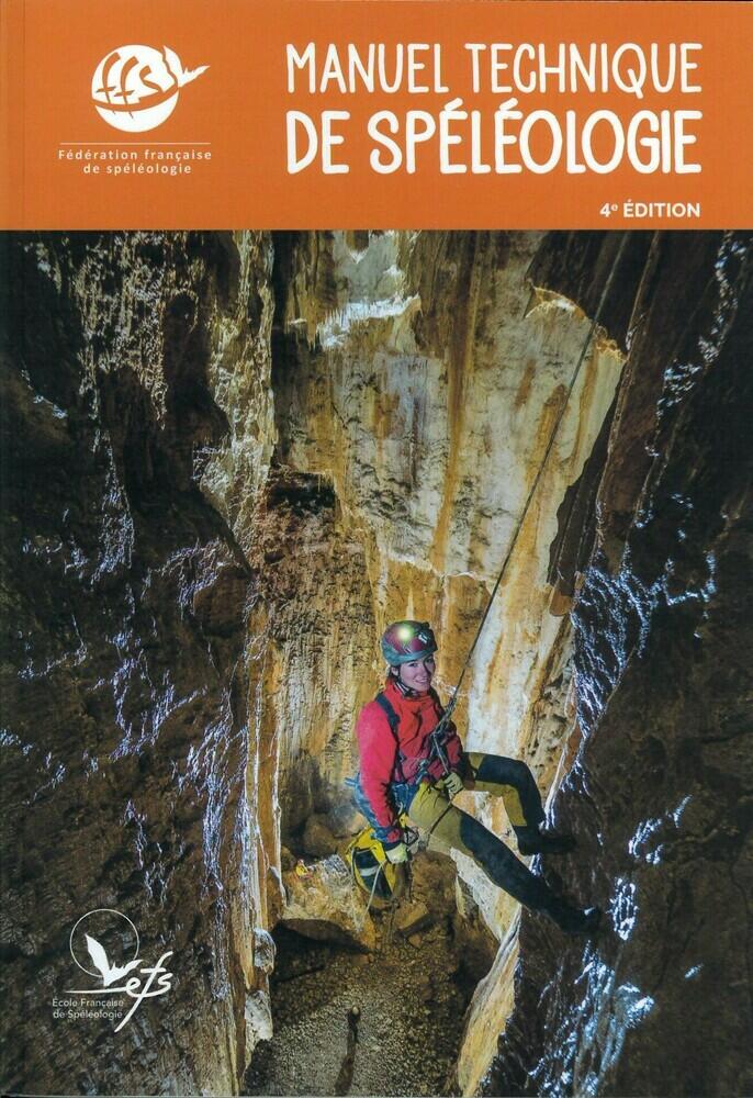 Couverture du Manuel technique de spéléologie, 4e édition